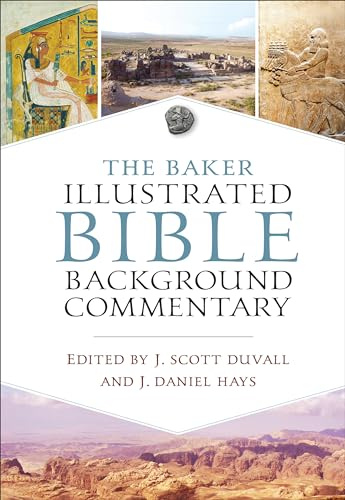 The Baker Illustrated Bible Background Commentary