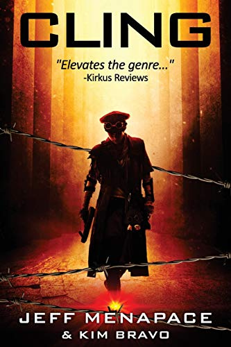 Cling - A Post-Apocalyptic Thriller