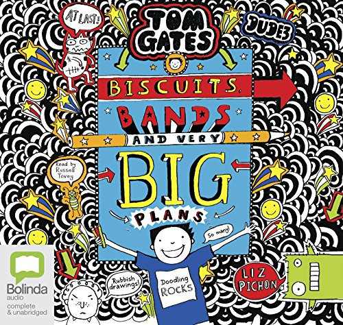 Biscuits, Bands and Very Big Plans (Tom Gates, Band 14)