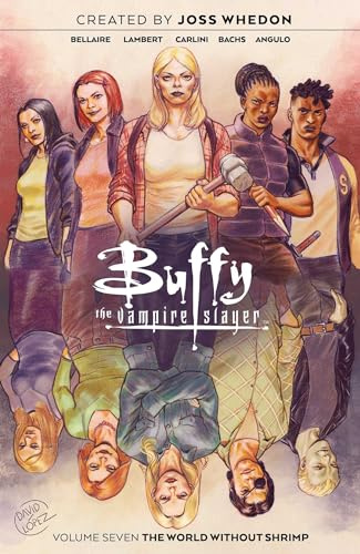 Buffy the Vampire Slayer Vol. 7 SC: Collects Buffy the Vampire Slayer #23-26