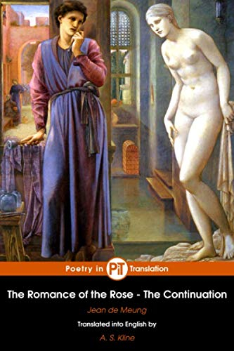 The Romance of the Rose: The Continuation