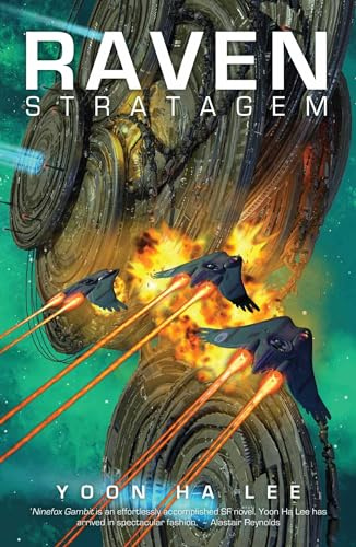 Raven Stratagem (Volume 2): Hugo Award-nominated sequel to Ninefox Gambit (The Machineries of Empire, Band 2)