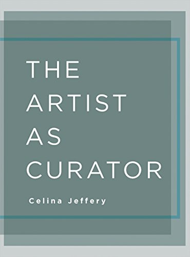 The Artist as Curator