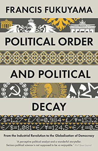 Political Order & Political Decay