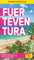 Fuerteventura Marco Polo Pocket Travel Guide - with pull out map (Marco Polo Pocket Guides)
