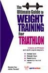The Ultimate Guide to Weight Training for Triathlon
