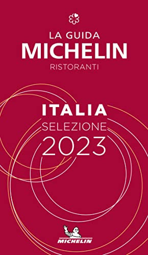 Michelin Italia 2023: Restaurants (MICHELIN Hotelführer Deutschland) Taschenbuch – 8. Dezember 2022