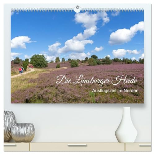 Die Lüneburger Heide - Ausflugsziel im Norden (hochwertiger Premium Wandkalender 2026 DIN A2 quer), Kunstdruck in Hochglanz: Die Lüneburger Heide ist ... Heidschnucken gleichermaßen. (CALVENDO Orte)
