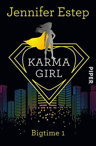 Karma Girl: Bigtime 1