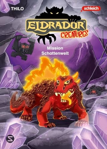 Eldrador Creatures: Mission Schattenwelt: Das Eldrador-Vorleseabenteuer für Jungs ab 5 | Eine Geschichte um Mut und Zugehörigkeit