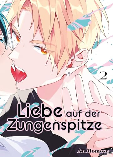 Liebe auf der Zungenspitze 02: Eine heiße Romanze voller Geschmack