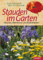 Stauden im Garten (Garten-Ratgeber)