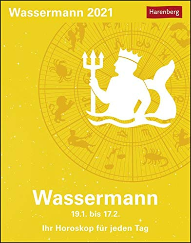 Wassermann Sternzeichenkalender 2021 - Tagesabreißkalender mit ausführlichem Tageshoroskop und Zitaten - Tischkalender zum Aufstellen oder Aufhängen - Format 11 x 14 cm: Ihr Horoskop für jeden Tag