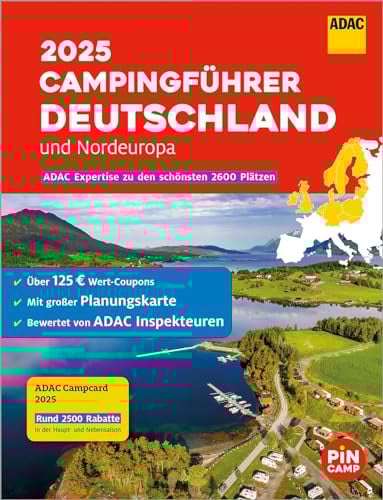 ADAC Campingführer Deutschland/Nordeuropa 2025: Mit ADAC Campcard und Planungskarten