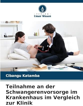 Teilnahme an der Schwangerenvorsorge im Krankenhaus im Vergleich zur Klinik