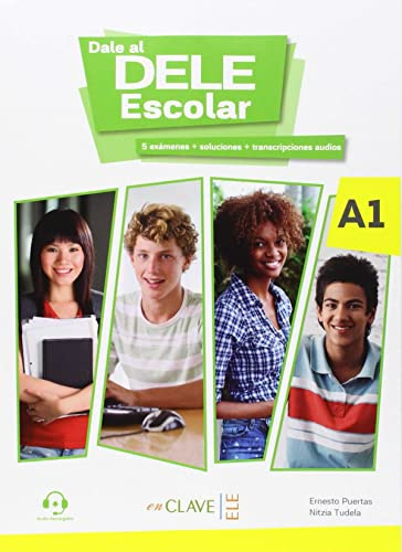 Dale al DELE Escolar A1: Libro A1 + audio descargable
