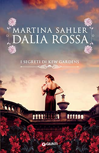 Dalia rossa: I segreti di Kew Gardens