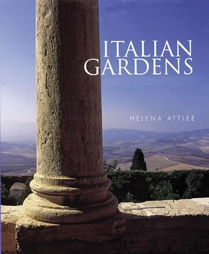 Italian Gardens: A Cultural History