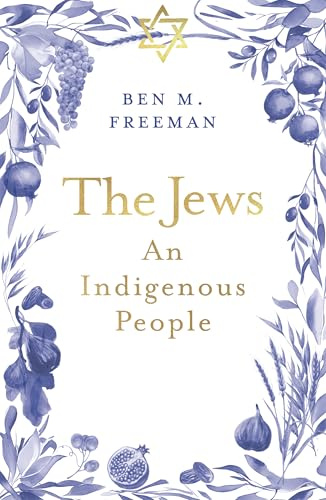 The Jews: An Indigenous People