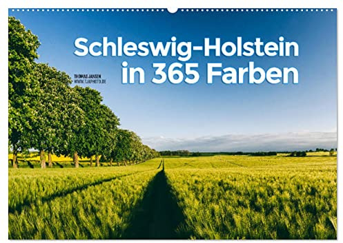 Schleswig-Holstein in 365 Farben (Wandkalender 2026 DIN A2 quer), CALVENDO Monatskalender: Kommen Sie mit auf eine Reise durch Schleswig-Holstein (CALVENDO Orte)