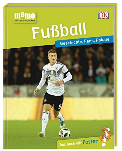 memo Wissen entdecken. Fußball: Geschichte, Fans, Pokale. Das Buch mit Poster!
