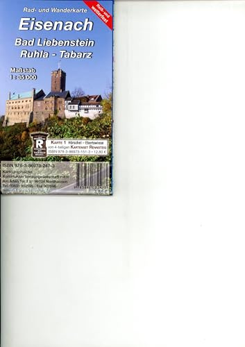 Eisenach - Bad Liebenstein - Ruhla - Tabarz: Rad- und Wanderkarte (Reiß- und Wetterfest)
