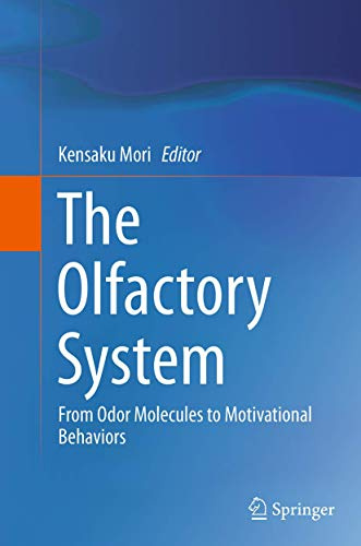 The Olfactory System: From Odor Molecules to Motivational Behaviors