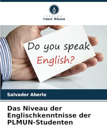 Das Niveau der Englischkenntnisse der PLMUN-Studenten