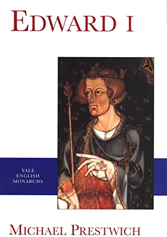 Edward I (The English Monarchs Series)