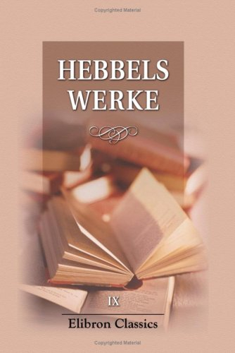 Hebbels Werke: Teil 9. Tagebücher II
