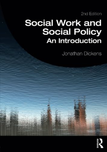 Social Work and Social Policy: An Introduction (Student Social Work)