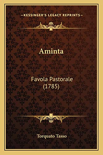 Aminta: Favola Pastorale (1785)