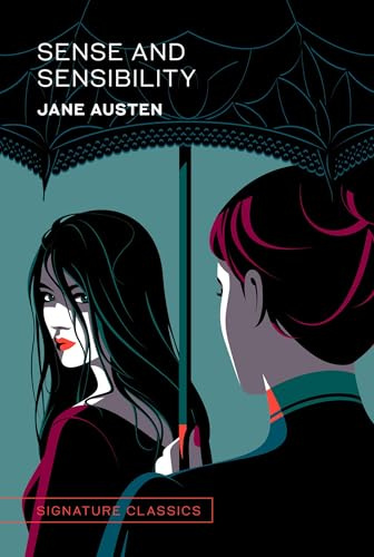 Sense and Sensibility: Jane Austen (Signature Editions)