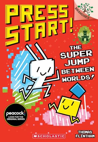 The Super Jump Between Worlds! (Press Start! Scholastic Branches, 17)