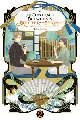 The Contract Between a Specter and a Servant, Vol. 2 (light novel) (Volume 2)