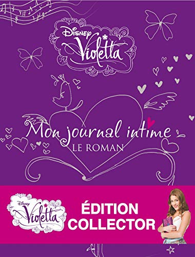 Roman Luxe : Carnet Secret de Violetta: Le roman