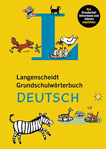 Langenscheidt Grundschulwörterbuch Deutsch: Spielend nachschlagen und den Wortschatz erweitern