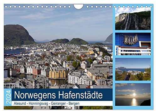 Norwegens Hafenstädte - Alesund - Honningsvag - Geiranger - Bergen (Wandkalender 2024 DIN A4 quer) (Wandkalender 2024 DIN A4 hoch), CALVENDO ... beliebt bei Kreuzfahrern! (CALVENDO Orte)