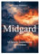 Midgard - Mythische Landschaften des Nordens (Wandkalender 2025 DIN A2 hoch), CALVENDO Monatskalender: Faszinierende Landschaften der nordischen Mythologie! (CALVENDO Kunst)
