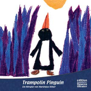 Trampolin Pinguin, Hörspiel, Audio CD
