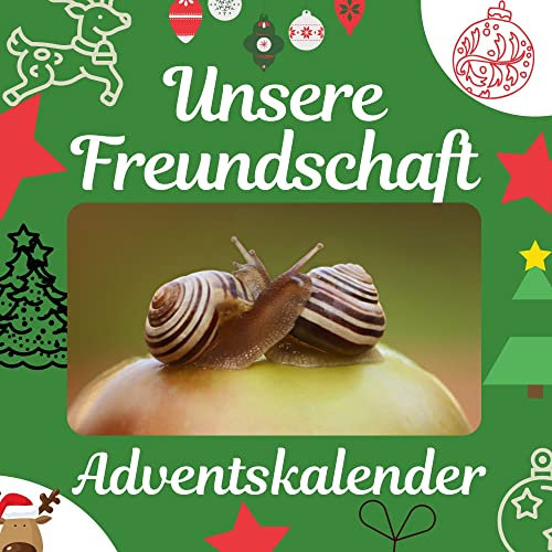 Unsere Freundschaft: Adventskalender