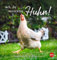 Hühner Postkartenkalender 2025 - Ach, du verrücktes Huhn!: Der Postkarten-Tischkalender 2025 für Fans des Federviehs mit coolen Sprüchen. ... 16 x 17 cm (Postkartenkalender Heye)