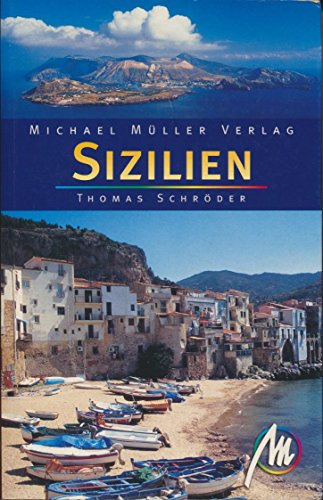 Sizilien: Reisehandbuch mit vielen praktischen Tipps