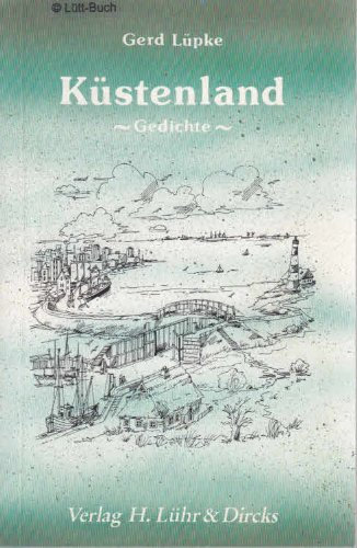 Küstenland: Gedichte