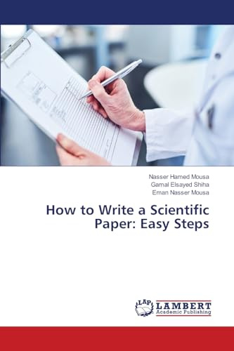 How to Write a Scientific Paper: Easy Steps: DE