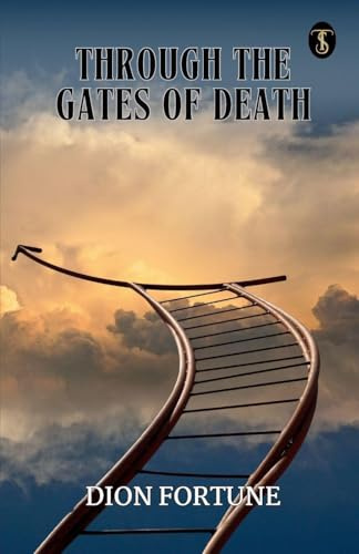 Through The Gates Of Death