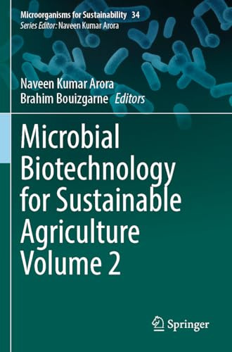 Microbial Biotechnology for Sustainable Agriculture Volume 2 (Microorganisms for Sustainability, Band 34)