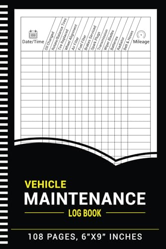 Vehicle Maintenance Log Book: Repair and Service Record Keeper Journal for Cars, Trucks, and Motorcycles Engine oil Change, Auto Repairs Log - 105 Pages 6x9 Inches