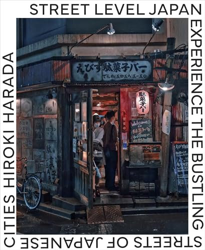 Street Level Japan: Experience the Bustling Streets of Japanese Cities