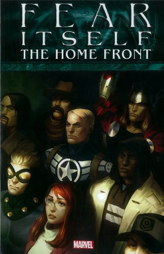 Fear Itself: The Home Front (Fear Itself, 1, Band 1)